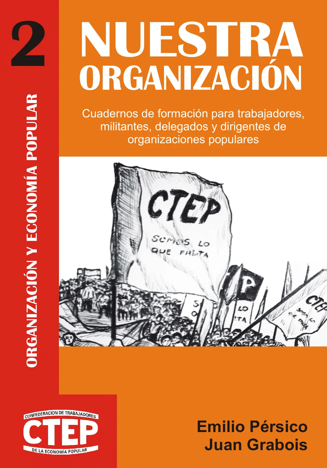CTEP - Nuestra organización (2014)