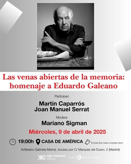 Las venas abiertas de la memoria: homenaje a Eduardo Galeano