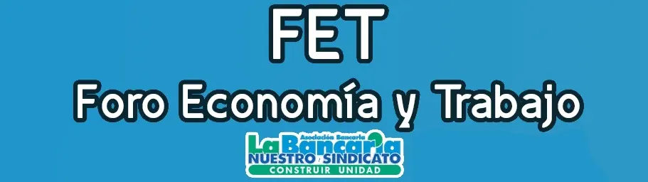 FET - Foro Economía y Trabajo
